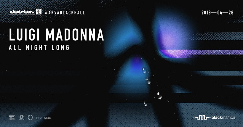 Luigi Madonna all night long at Akvárium Klub / BlackHall