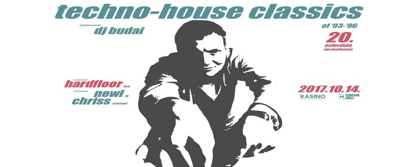 DJ Budai Techno-House Classics 20th anniversary re-listening